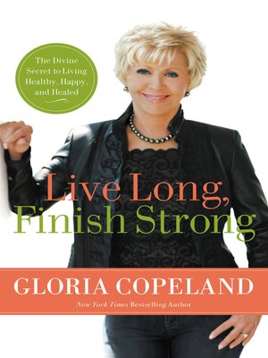 cover image of Live Long, Finish Strong